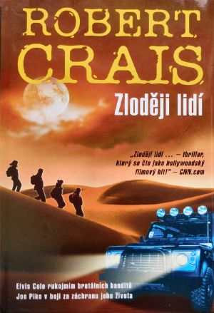 [Elvis Cole and Joe Pike 15] • Zloději lidí